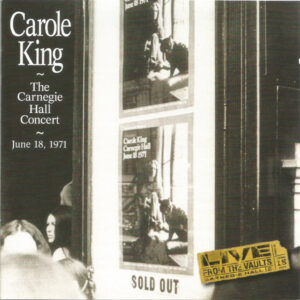 Carole King – The Carnegie Hall Concert