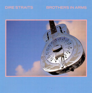 Dire Straits – Brothers In Arms