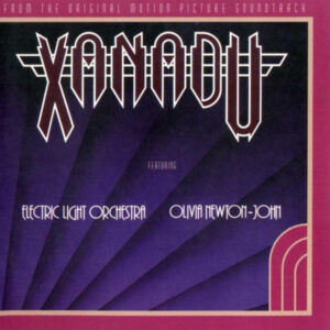 Electric Light Orchestra & Olivia Newton-John – Xanadu (From The Original Motion Picture Soundtrack)