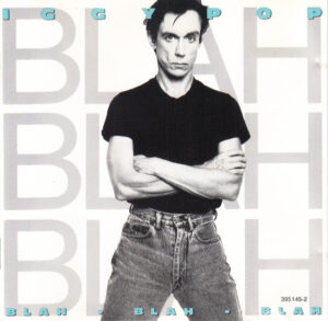 Iggy Pop – Blah-Blah-Blah