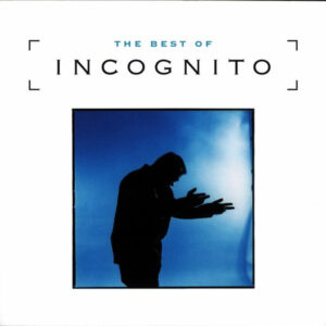 Incognito – The Best Of Incognito