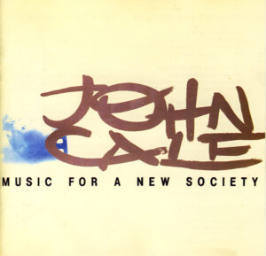 John Cale – Music For A New Society