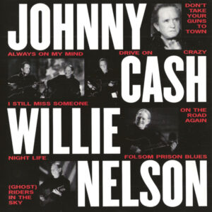 Johnny Cash & Willie Nelson – VH1 Storytellers