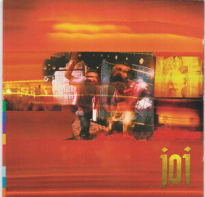 Joi – One And One Is One