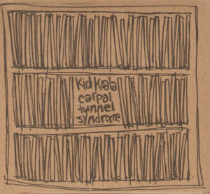 Kid Koala – Carpal Tunnel Syndrome