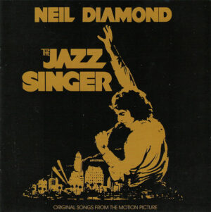 Neil Diamond - The Jazz Singer