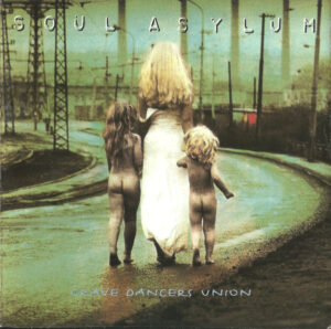 Soul Asylum - Grave Dancers Union