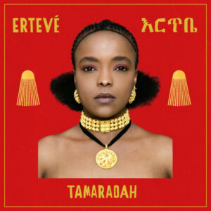 Tamar Radah - Ertevé