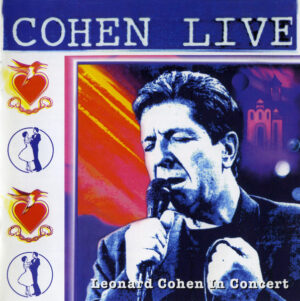 Leonard Cohen - Cohen Live (Leonard Cohen In Concert)