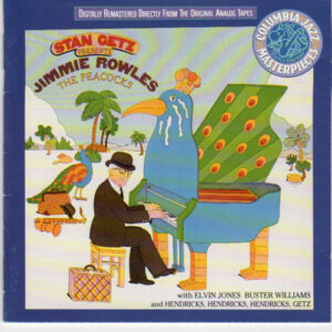 Stan Getz Presents Jimmie Rowles - The Peacocks