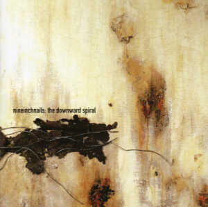 Nine Inch Nails – The Downward Spiral