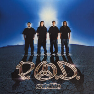 P.O.D. - Satellite