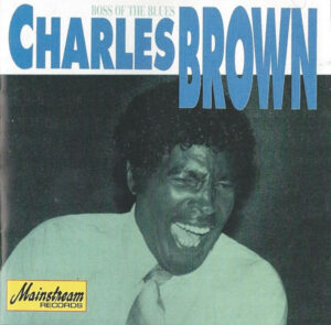 Charles Brown - Boss Of The Blues
