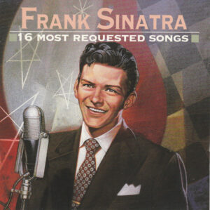 Frank Sinatra - 16 Most Requested Songs