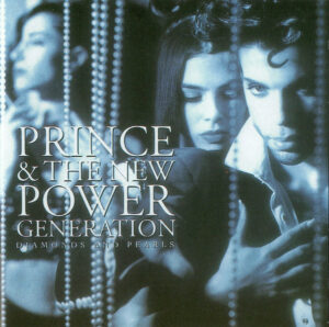 Prince & The New Power Generation – Diamonds And Pearls