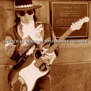Stevie Ray Vaughan And Double Trouble* – Live At Carnegie Hall