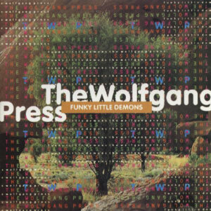 The Wolfgang Press – Funky Little Demons