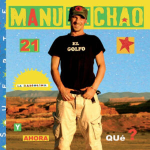 Manu Chao – La Radiolina