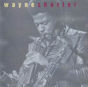 Wayne Shorter – This Is Jazz, Vol. 19