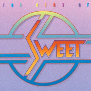 The Sweet – The Best Of Sweet