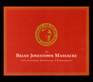 The Brian Jonestown Massacre – Tepid Peppermint Wonderland: A Retrospective