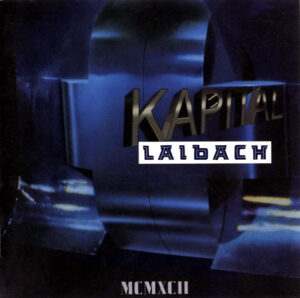 Laibach – Kapital