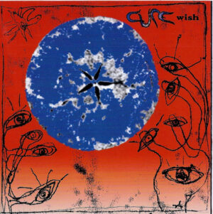 Cure – Wish
