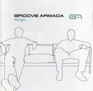 Groove Armada – Vertigo