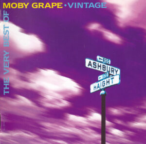 Moby Grape – The Very Best Of Moby Grape · Vintage [2CD]