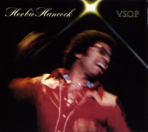 Herbie Hancock – V.S.O.P. [2CD]