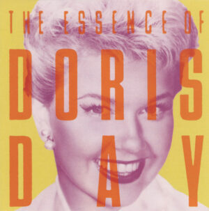 Doris Day – The Essence Of Doris Day
