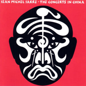 Jean Michel Jarre – The Concerts In China