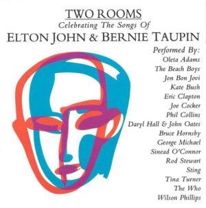 Various – Two Rooms - Celebrating The Songs Of Elton John & Bernie Taupin