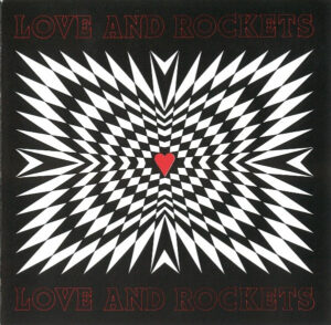 Love And Rockets – Love And Rockets