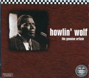 Howlin' Wolf – The Genuine Article