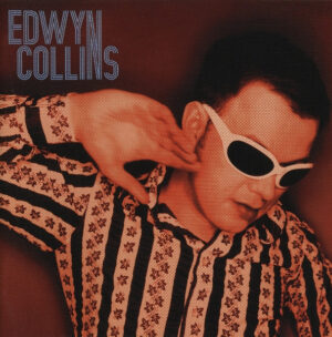 Edwyn Collins – I'm Not Following You