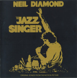 Neil Diamond – The Jazz Singer
