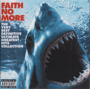Faith No More – The Very Best Definitive Ultimate Greatest Hits Collection [2CD]