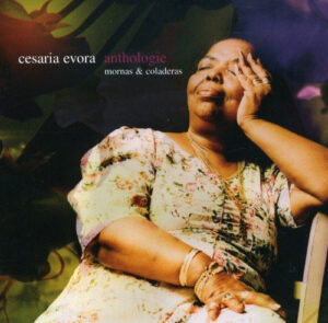 Cesaria Evora – Anthologie - Mornas & Coladeras [2CD]