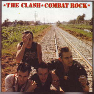 The Clash – Combat Rock