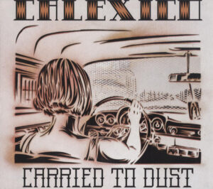 Calexico – Carried To Dust