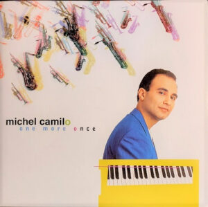 Michel Camilo – One More Once