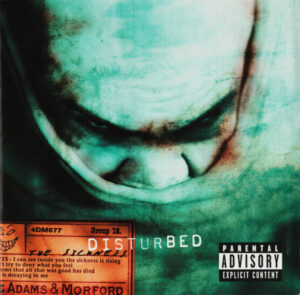 Disturbed – The Sickness