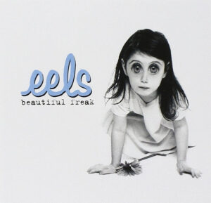 Eels – Beautiful Freak