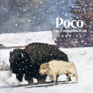 Poco – The Forgotten Trail [2CD]