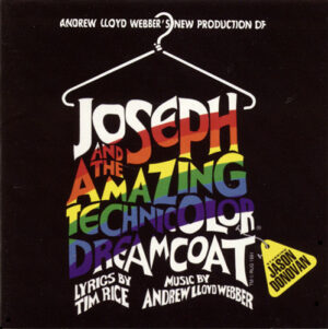 Andrew Lloyd Webber, Tim Rice Starring Jason Donovan – Andrew Lloyd Webber's New Production Of: Joseph And The Amazing Technicolor Dreamcoat