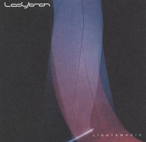 Ladytron – Light & Magic