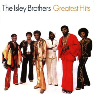 The Isley Brothers – Greatest Hits