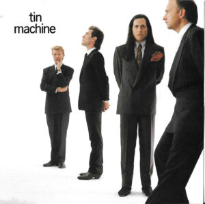 Tin Machine – Tin Machine