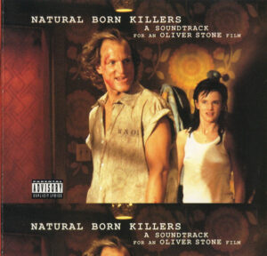 Various – Natural Born Killers (A Soundtrack For An Oliver Stone Film)